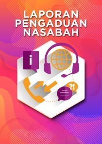 LAPORAN PENGADUN NASABAH